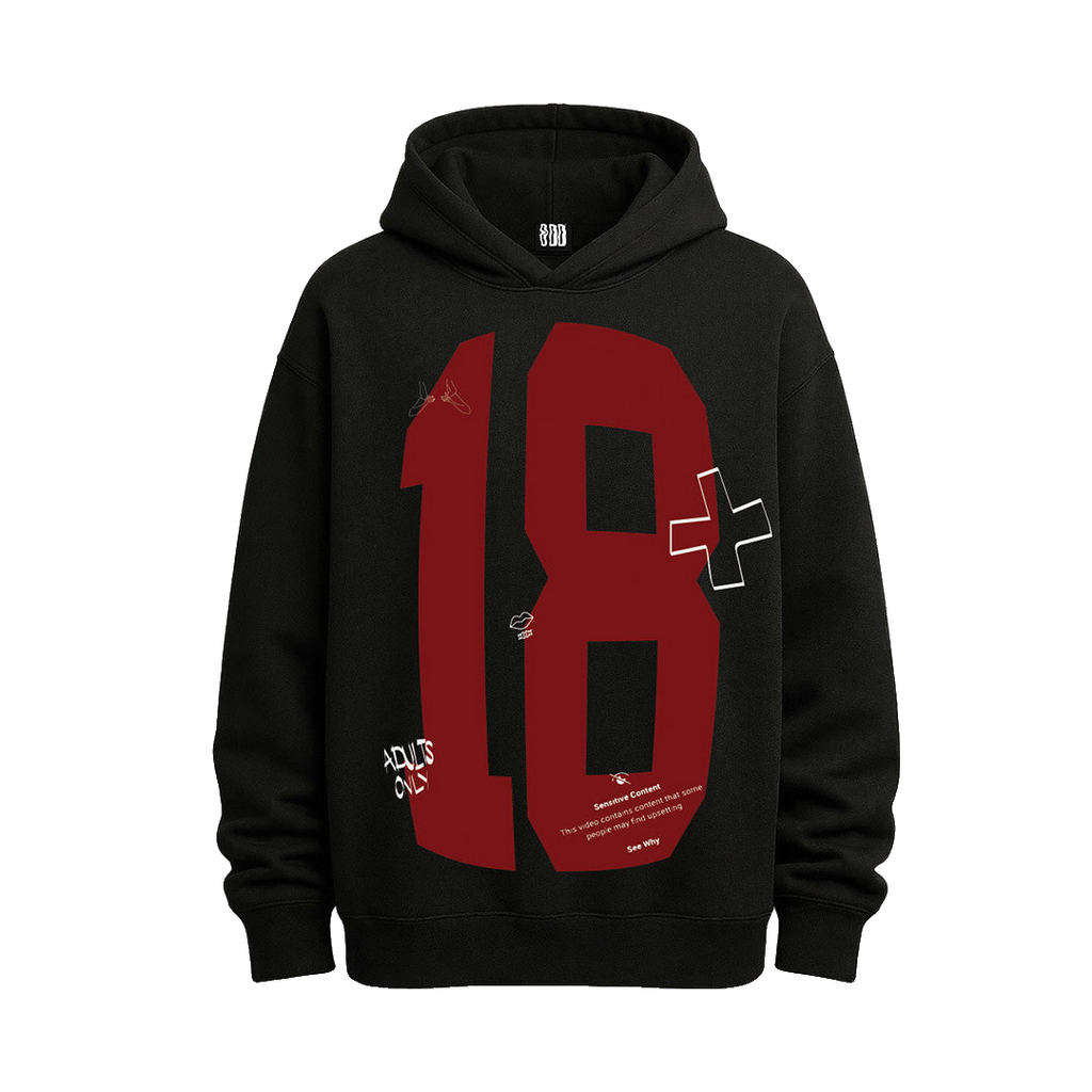 18+ Hoodie