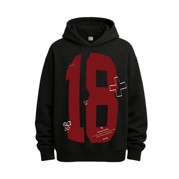 18+ Hoodie