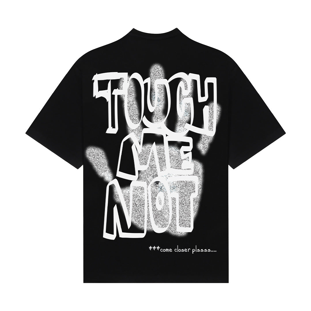 Touch Me Not T-Shirt